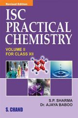 ISC Practical Chemistry Volume 2 For Class XII