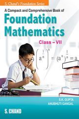 A Compact And Comprenensive Book Of IIT Foudation Mathematic Class VII