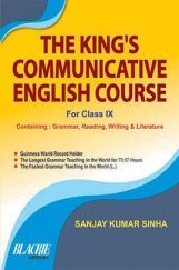 The King'S Communicative English Course Class IX The King'S Communicative English Course Class IX