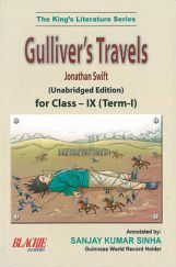 Gulliver’s Travels for Class IX Term I Gulliver’s Travels for Class IX Term I