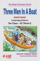 Three Men In A Boat For Class-IX Term-I