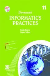 Saraswati Informatics Practices A Textbook For Class-XI
