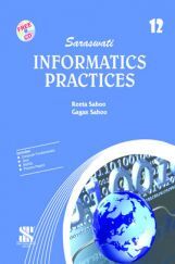 Saraswati Informatics Practices A Textbook For Class-XII