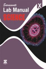 Saraswati Lab Manual Science Class-X Term-I & II