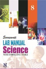 Saraswati Lab Manual Science With Formative Tools Class-VIII