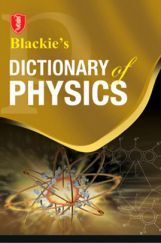 Blackie’s Dictionary Of Physics Blackie’s Dictionary Of Physics