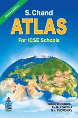 S. Chand’s Atlas For ICSE Schools S. Chand’s Atlas For ICSE Schools