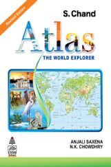 S. Chand’s Atlas (The World Explorer)