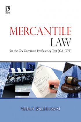 Mercantile Law For The CA-Common Proficiency Test (CPT)
