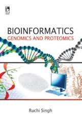 Bioinformatics: Genomics And Proteomics