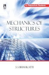 Mechanics Of Structure (For Polytechnic Students) Mechanics Of Structure (For Polytechnic Students)