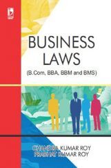 Business Laws (For B.Com, BBA, BBM and BMS)