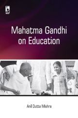 Mahatma Gandhi On Education