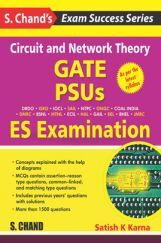 Circuit And Network Theory - GATE, PSUS And ES Examination Circuit And Network Theory - GATE, PSUS And ES Examination
