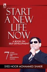 Start A New Life Now: A Book On Self-Development