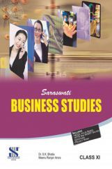 Saraswati Business Studies For Class 11 Saraswati Business Studies For Class 11