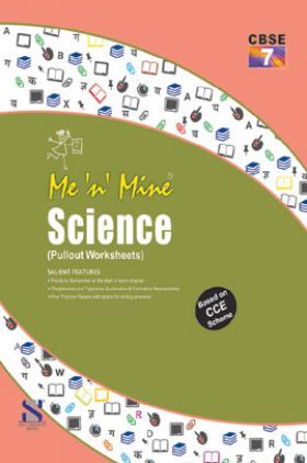 Me n Mine-Science For CBSC  Class 7