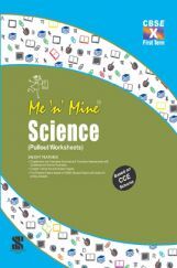 Me N Mine Science First Term For Class-X CBSE (Pullout Worksheets)