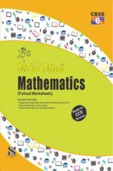 Me N Mine Mathematics For Class-VI CBSE (Pullout Worksheets)