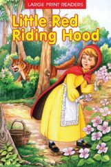Little Red Riding Hood Little Red Riding Hood