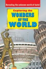 Exploring The Wonders Of The World