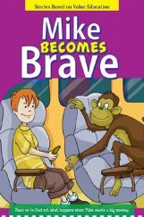 Mike Becomes Brave