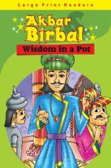 Akbar Birbal : Wisdom In A Pot