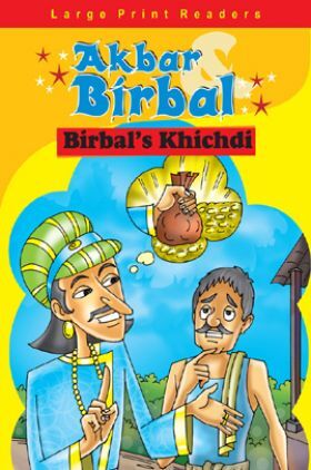 Akbar Birbal : Birbal's Khichdi