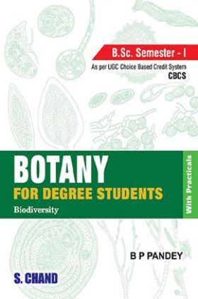 Botany For Degree Students Biodiversity B.Sc. Semester I