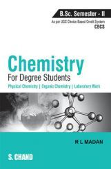 Chemistry For Degree Students B.Sc. Semester-II