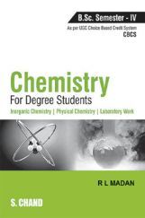 Chemistry For Degree Students B.Sc. Semester-IV
