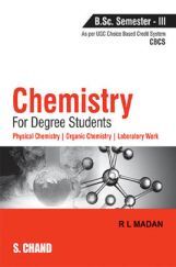 Chemistry For Degree Students B.Sc. Semester-III
