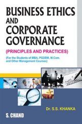 Business Ethics And Corporate Governance (Principles And Practices)
