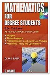 Mathematics For Degree Students B. Sc. Third Year