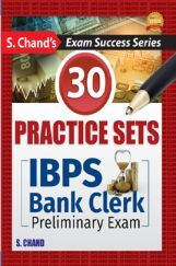 IBPS Bank Clerk Preliminary Exam (30 Practice Set)