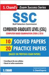 SSC: CGL, Computer Based Examination (Tier-I) 2018 Solved Papers & Practice Papers SSC: CGL, Computer Based Examination (Tier-I) 2018 Solved Papers & Practice Papers