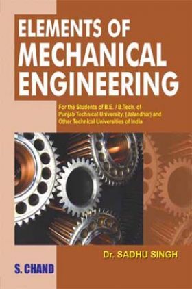 Elements Of Mechanical Engineering (For PTU, Jalandhar)