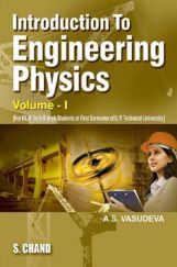 Introduction To Engineering Physics Volume - I (For 1st Semester of UPTU)