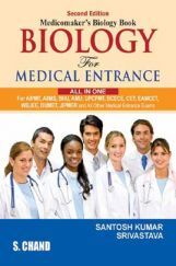 Biology For Medical Entrance (All in One)