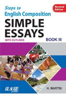 Steps To English Composition Simple Essays Book 3