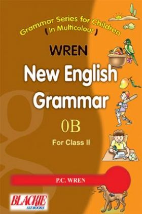 Wren New English Grammar 0B For Class - II