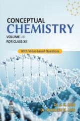 Conceptual Chemistry Volume - II For Class - XII