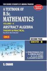 A Textbook of B.Sc. Mathematics Abstract Algebra Semester-III A Textbook of B.Sc. Mathematics Abstract Algebra Semester-III