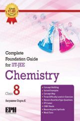 Complete Foundation Guide For IIT Jee, Chemistry Class 8