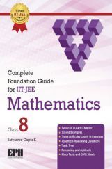 Complete Foundation Guide For IIT Jee Mathematics Class 8