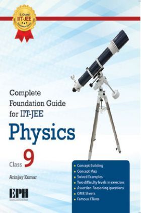 Complete Foundation Guide For IIT Jee Physics For Class IX