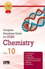 Complete Foundation Guide For IIT Jee Chemistry For Class X