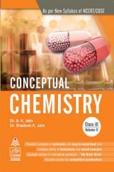 Conceptual Chemistry Class XI Vol. II