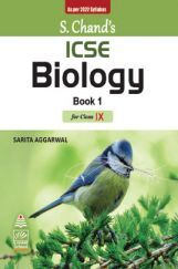 S CHAND'S ICSE BIOLOGY BOOK 1 FOR CLASS IX 