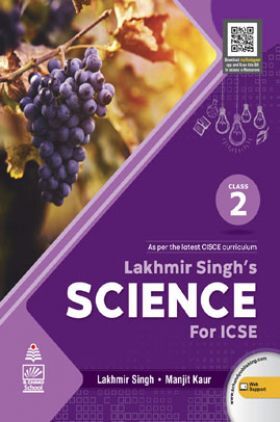 Lakhmir Singh's Science for ICSE Class 2